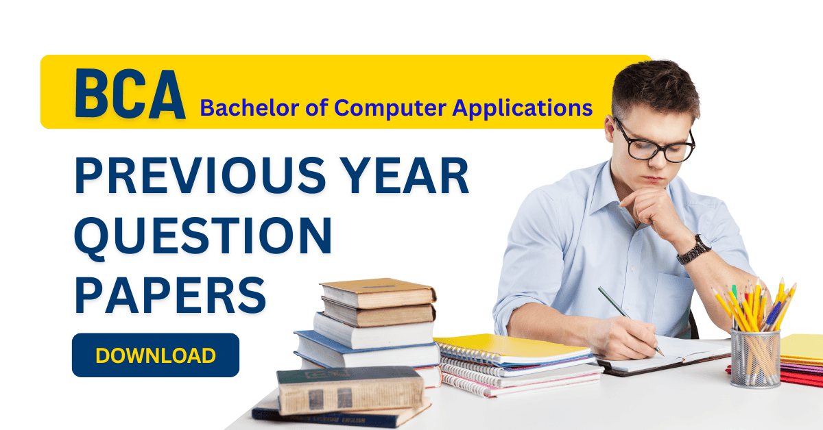 BCA-Previous-Year-Question-Papers-Download