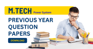 M.Tech Previous Year Question Papers