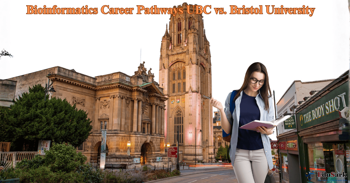 Bioinformatics Career Pathways UBC vs. Bristol University