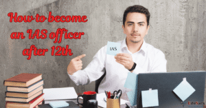 How to become an ias officer in India